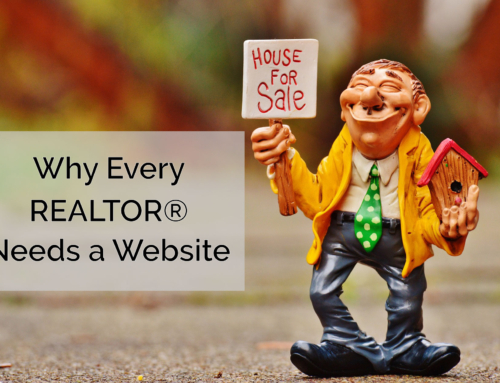 Why Every Real Estate Agent Needs a Website